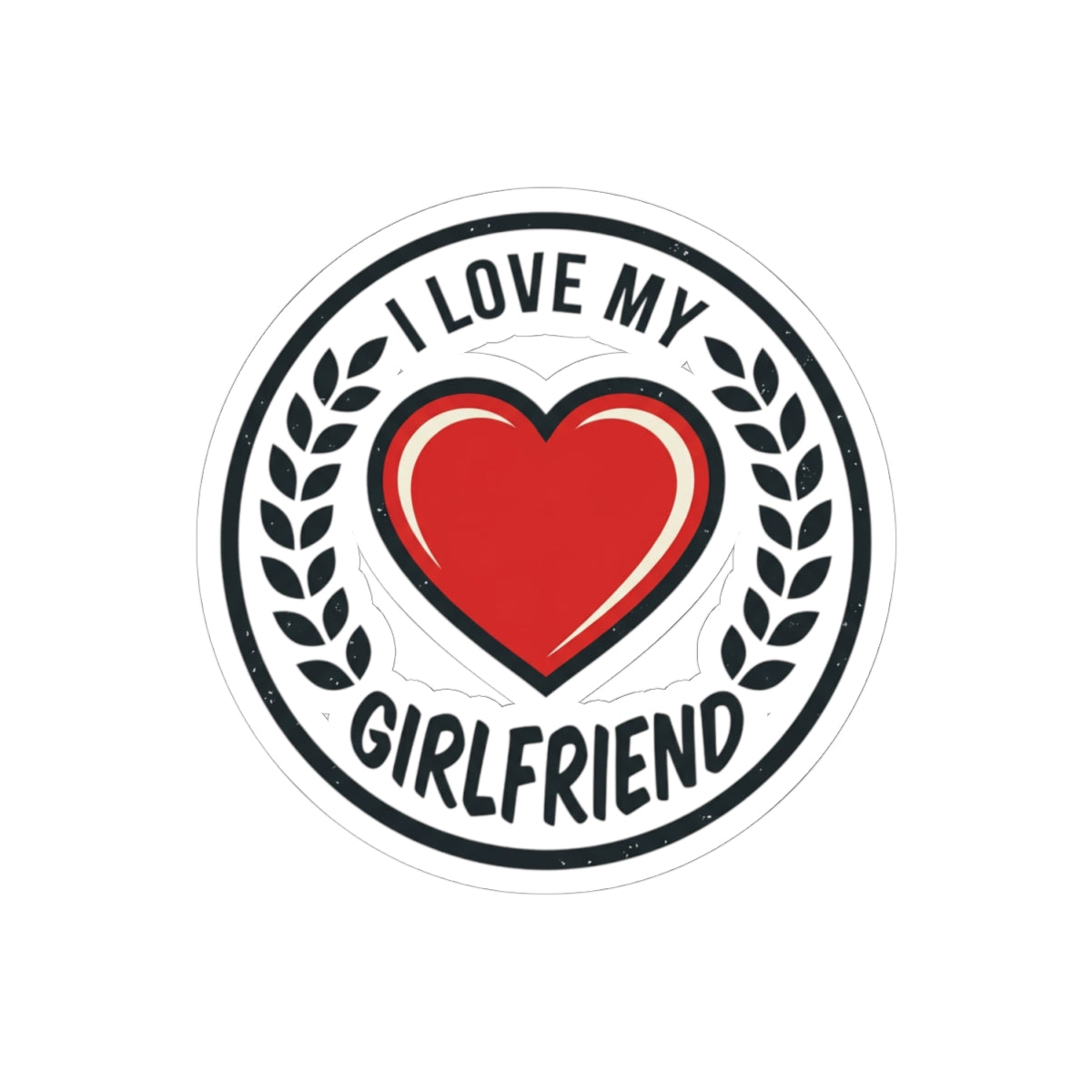 I Love My Girlfriend Sticker — Heart Emblem Sticker for Laptops, Gifts & Valentines