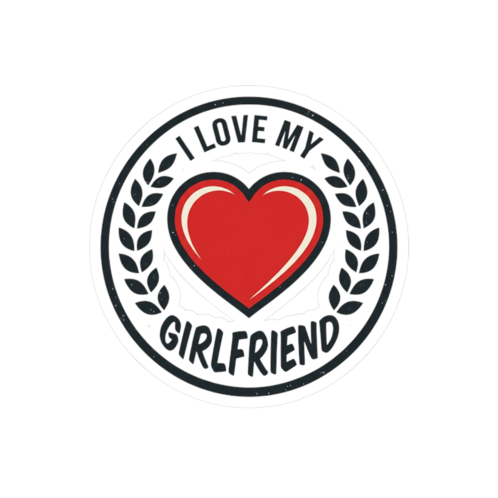 I Love My Girlfriend Sticker — Heart Emblem Sticker for Laptops, Gifts & Valentines